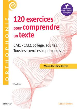 120 exercices pour comprendre un texte