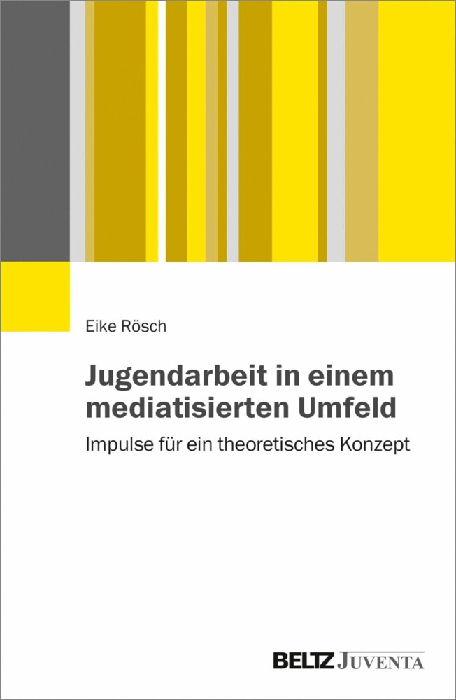 Jugendarbeit in einem mediatisierten Umfeld main product photo