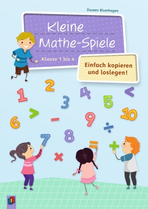 Kleine Mathe-Spiele - Einfach kopieren und loslegen