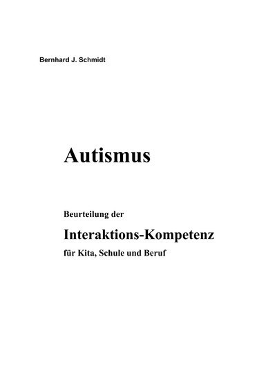 Autismus. Beurteilung der Interaktions-Kompetenz für Kita, Schule und Beruf main product photo