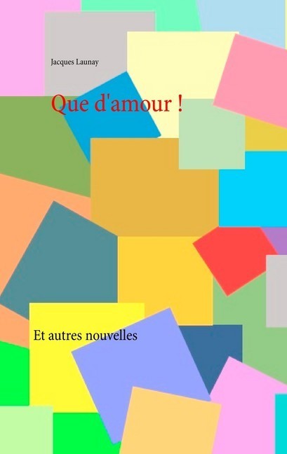 Que d'amour ! main product photo