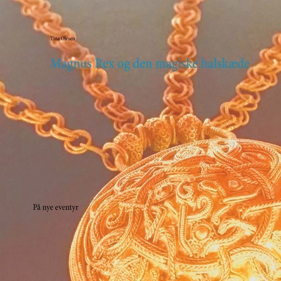 Magnus Rex og den magiske halskæde main product photo