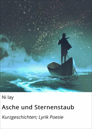 Asche und Sternenstaub