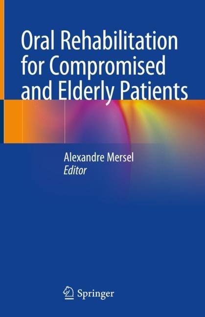 Oral Rehabilitation for Compromised and Elderly Patients main product photo