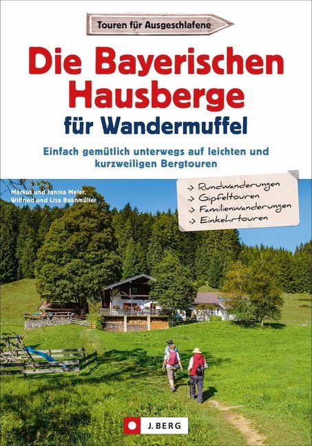 Die Bayerischen Hausberge für Wandermuffel main product photo