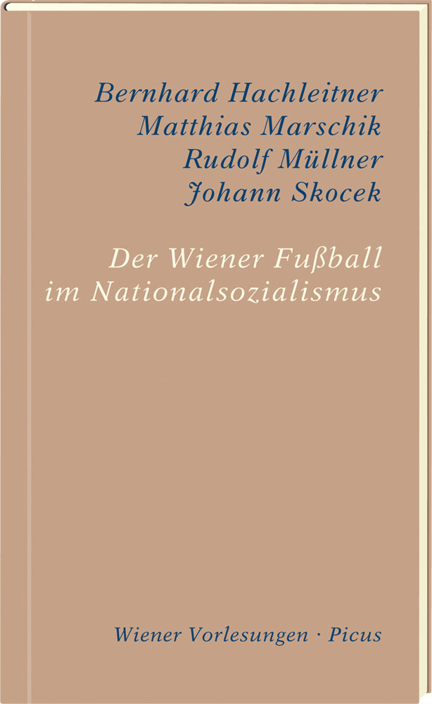 Der Wiener Fußball im Nationalsozialismus main product photo