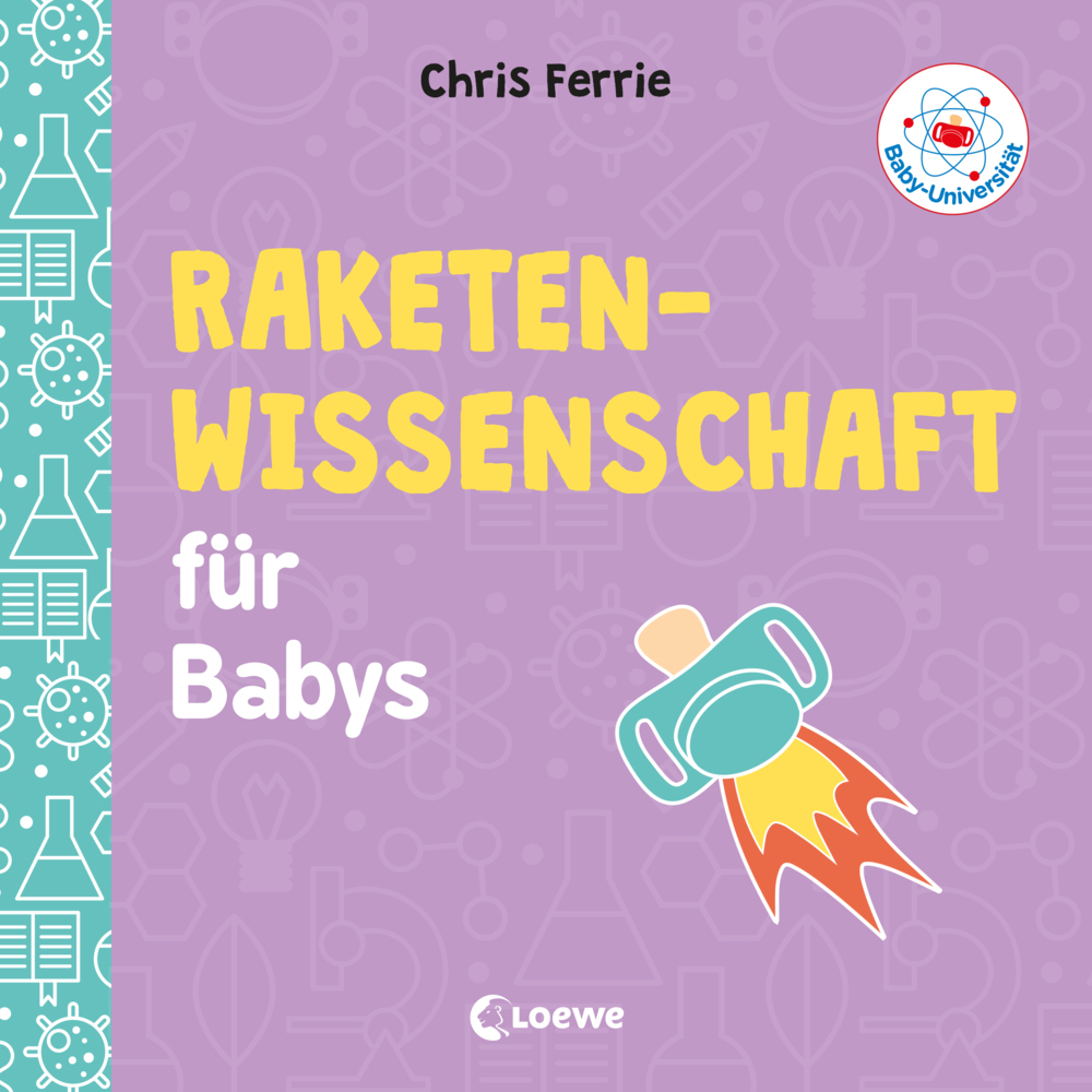 Baby-Universität - Raketenwissenschaft für Babys main product photo