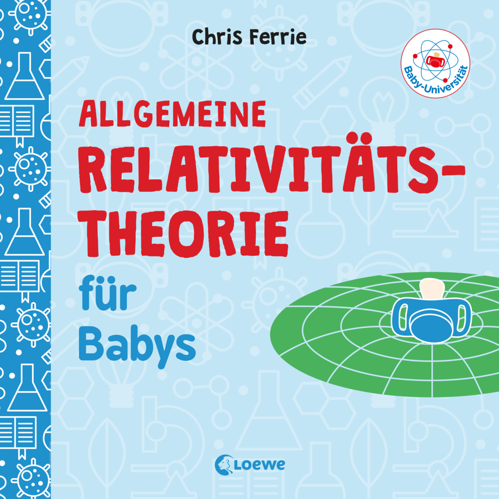 Baby-Universität - Allgemeine Relativitätstheorie für Babys main product photo