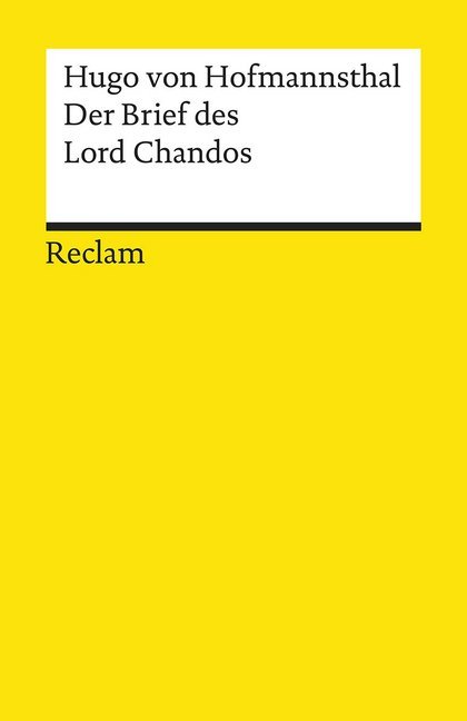 Der Brief des Lord Chandos. Textausgabe mit Anmerkungen/Worterklärungen, Literaturhinweisen und Nachwort main product photo