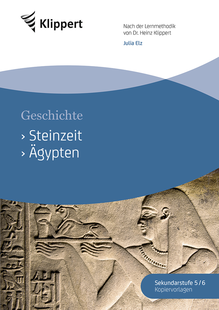 Geschichte 5/6, Steinzeit - Ägypten main product photo