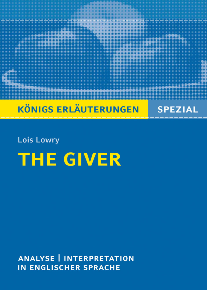 The Giver von Lois Lowry - Textanalyse und Interpretation main product photo
