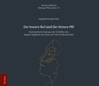 Der hoeere Ruf und Der feinere Pfif