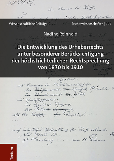 Die Entwicklung des Urheberrechts unter besonderer Berücksichtigung der höchstrichterlichen Rechtsprechung von 1870 bis 1910 main product photo