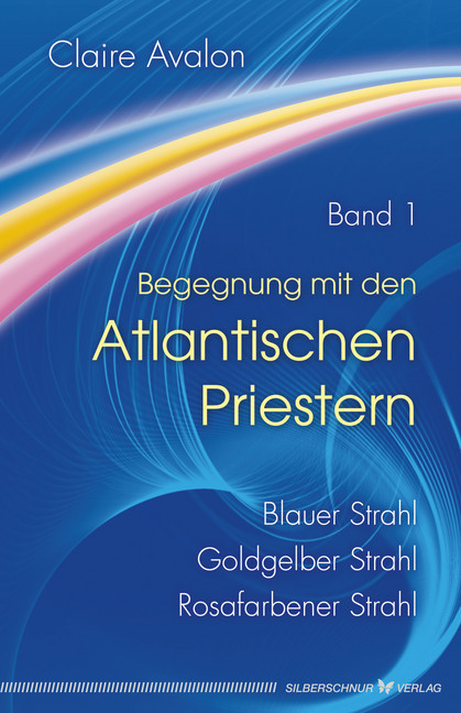 Begegnung mit den Atlantischen Priestern Band 1 main product photo