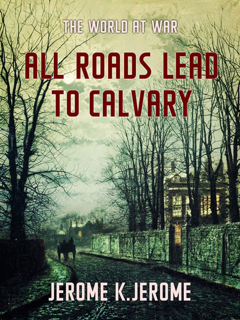 All Roads Lead to Calvary main product photo