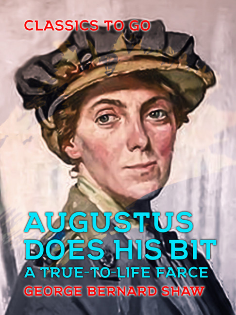 Augustus Does His Bit A True-to-Life Farce main product photo