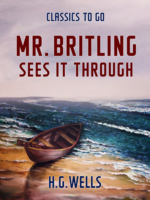Mr. Britling Sees It Through main product photo