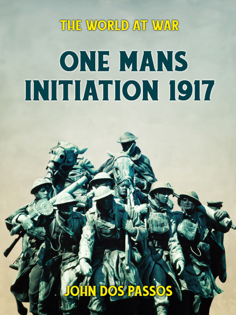 One Man's Initiation - 1917 main product photo
