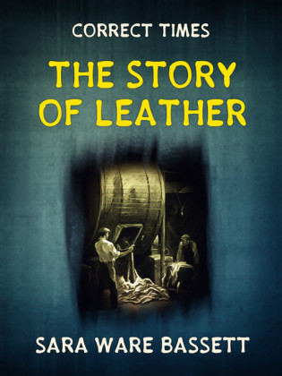 The Story of Leather