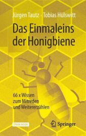 Das Einmaleins der Honigbiene, m. 1 Buch, m. 1 Beilage