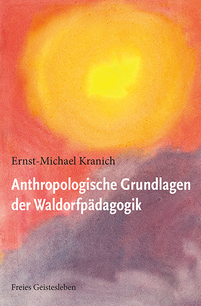 Anthropologische Grundlagen der Waldorfpädagogik main product photo
