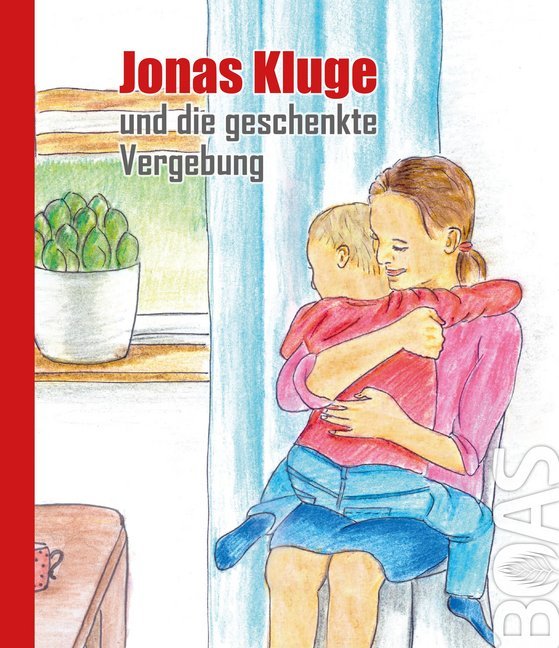 Jonas Kluge und die geschenkte Vergebung main product photo