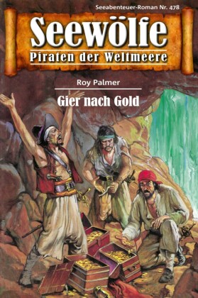 Seewölfe - Piraten der Weltmeere 478