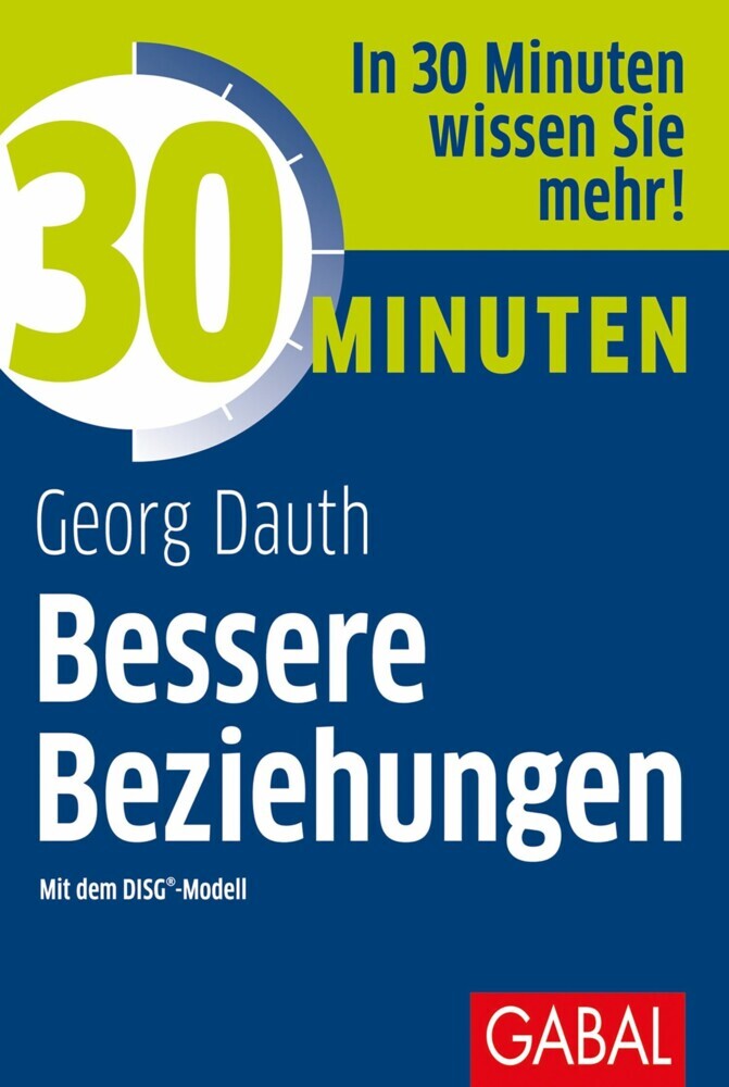 30 Minuten Bessere Beziehungen mit dem DISG®-Modell main product photo