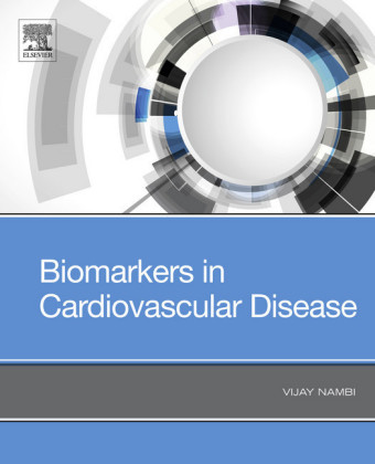 Biomarkers in Cardiovascular Disease