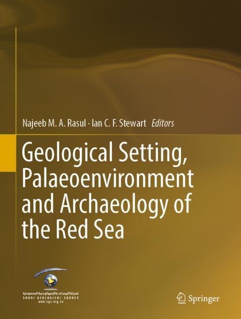 Geological Setting, Palaeoenvironment and Archaeology of the Red Sea main product photo