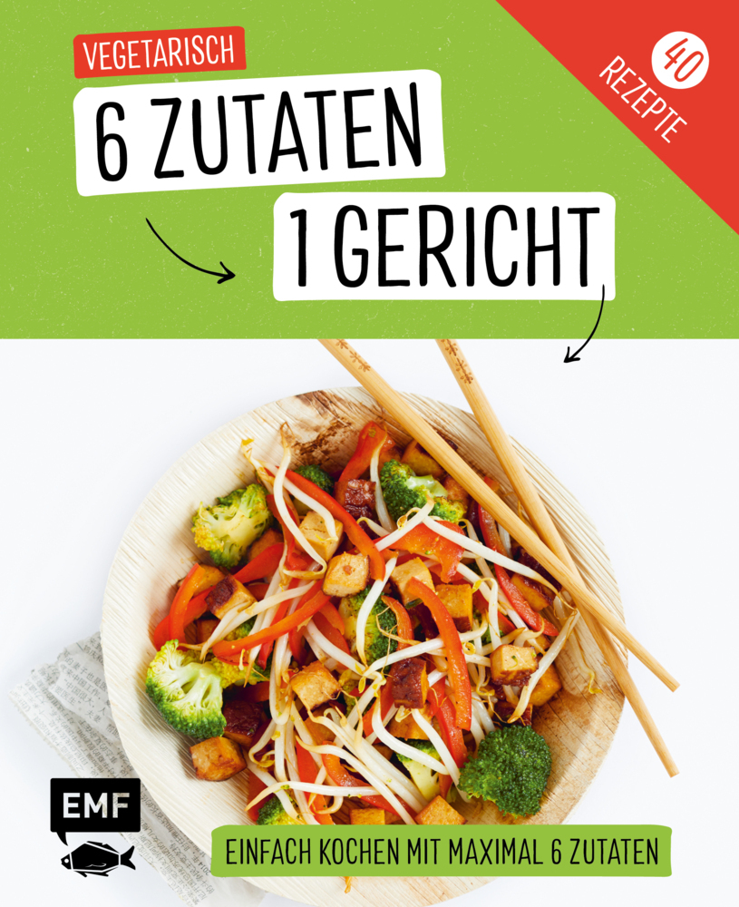 Genial einfach! 6 Zutaten - 1 Gericht: Vegetarisch main product photo