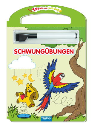 Schreib und wisch weg - Erste Schwungübungen, m. Stift