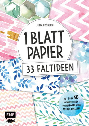 1 Blatt Papier - 33 Faltideen