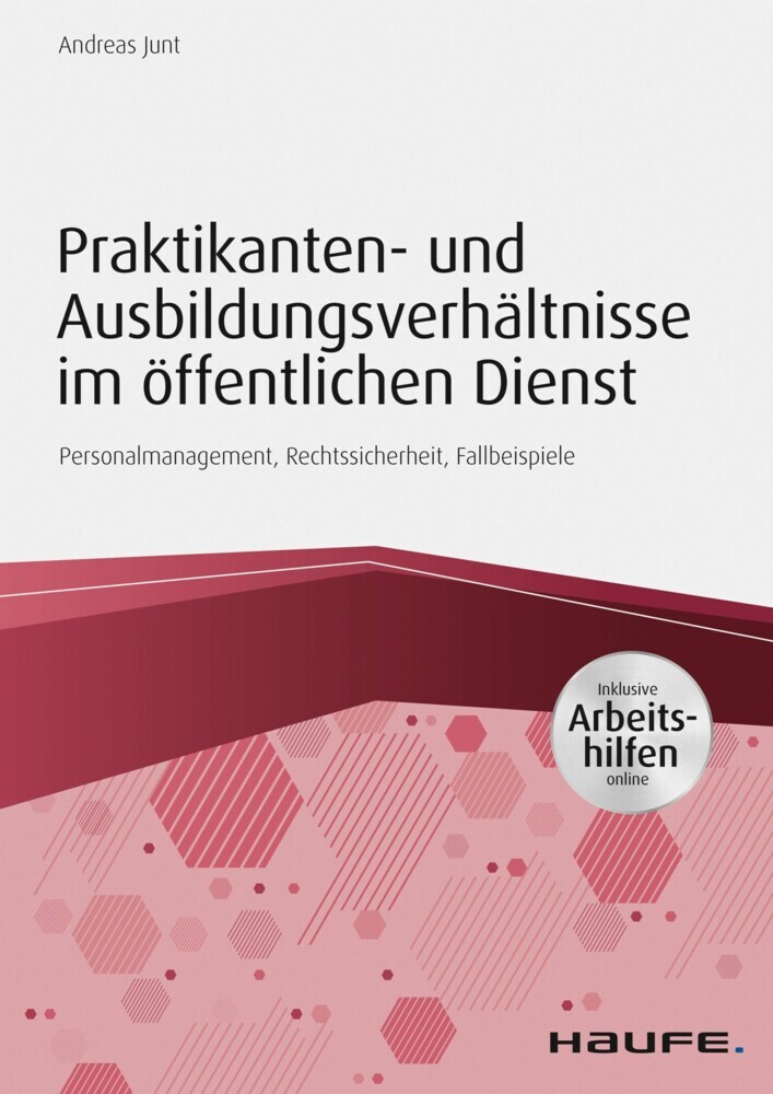 Praktikanten- und Ausbildungsverhältnisse im öffentlichen Dienst - inkl. Arbeitshilfen online main product photo