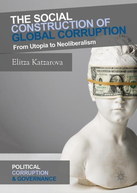 The Social Construction of Global Corruption main product photo