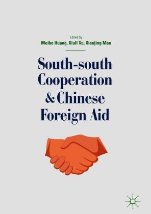 South-south Cooperation and Chinese Foreign Aid
