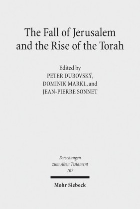 The Fall of Jerusalem and the Rise of the Torah