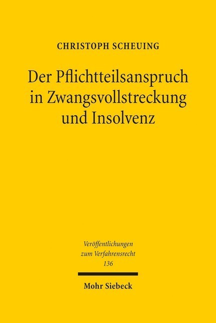 Der Pflichtteilsanspruch in Zwangsvollstreckung und Insolvenz main product photo