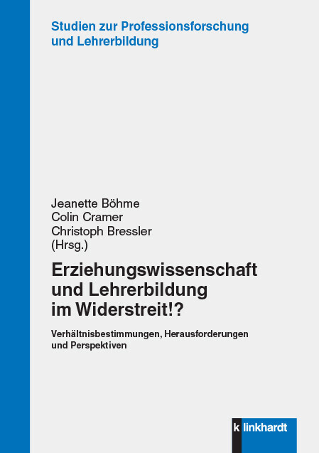 Erziehungswissenschaft und Lehrerbildung im Widerstreit!? main product photo