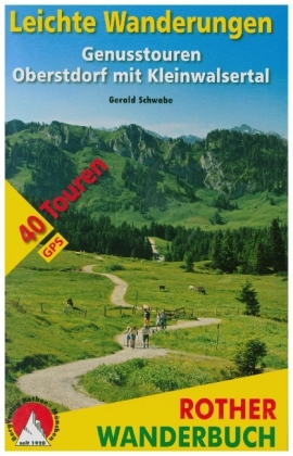 Leichte Wanderungen Oberstdorf mit Kleinwalsertal