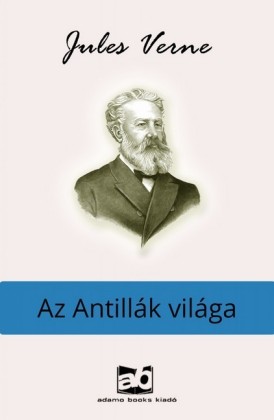 Az Antillák világa
