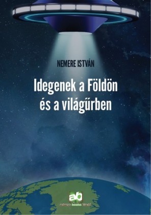 Idegenek a Földön és a világ rben