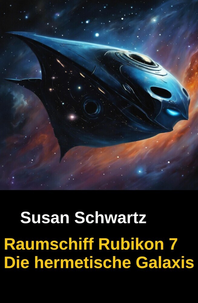 Raumschiff Rubikon 7 Die hermetische Galaxis main product photo