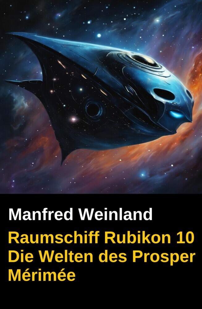 Raumschiff Rubikon 10 Die Welten des Prosper Mérimée main product photo