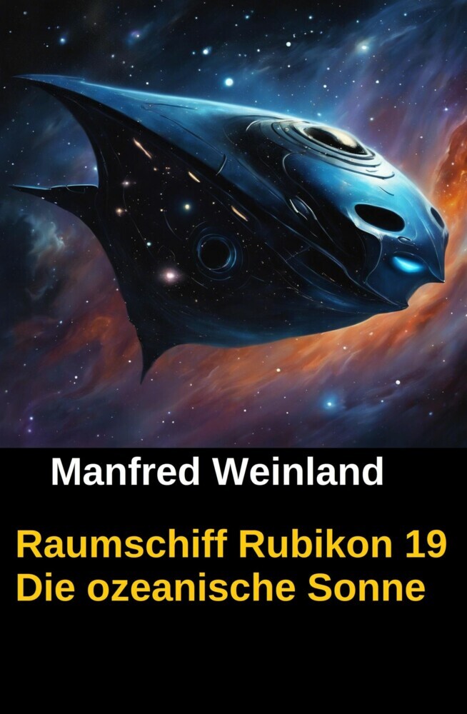 Raumschiff Rubikon 19 Die ozeanische Sonne main product photo