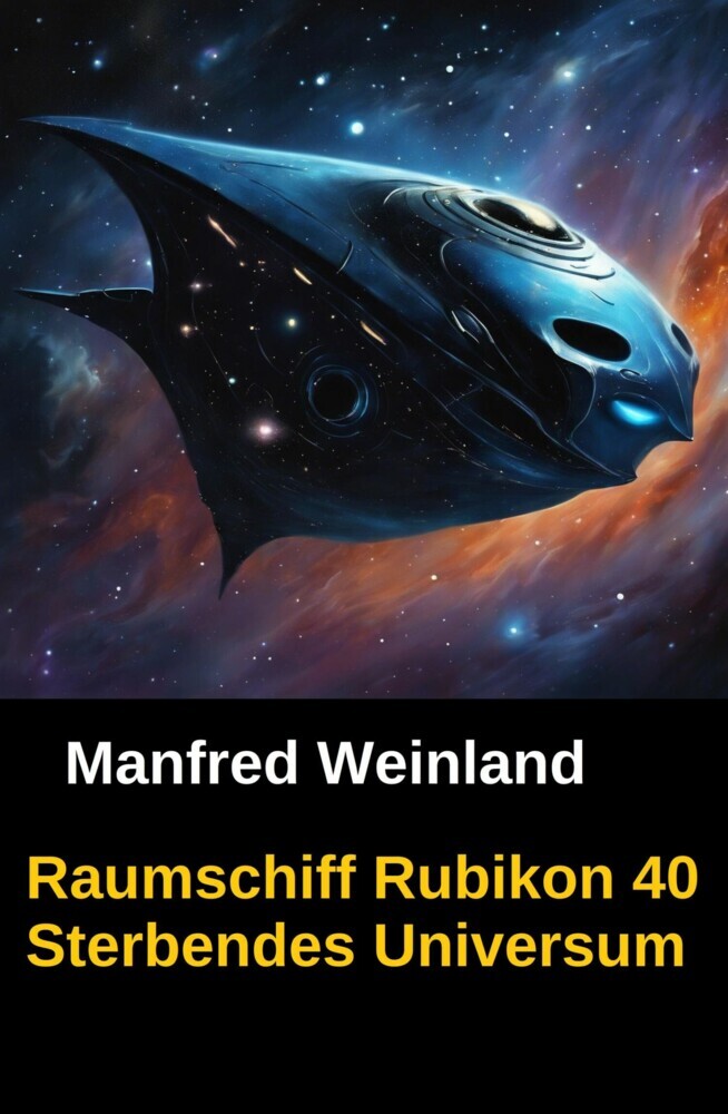 Raumschiff Rubikon 40 Sterbendes Universum main product photo