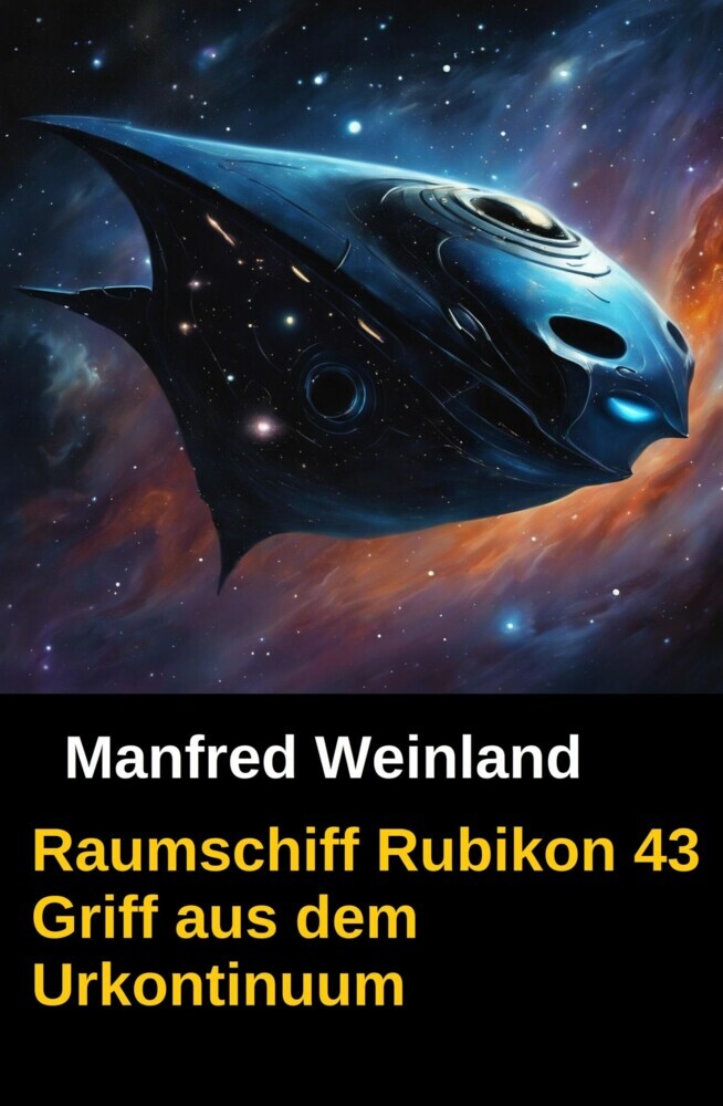 Raumschiff Rubikon 43 Griff aus dem Urkontinuum main product photo