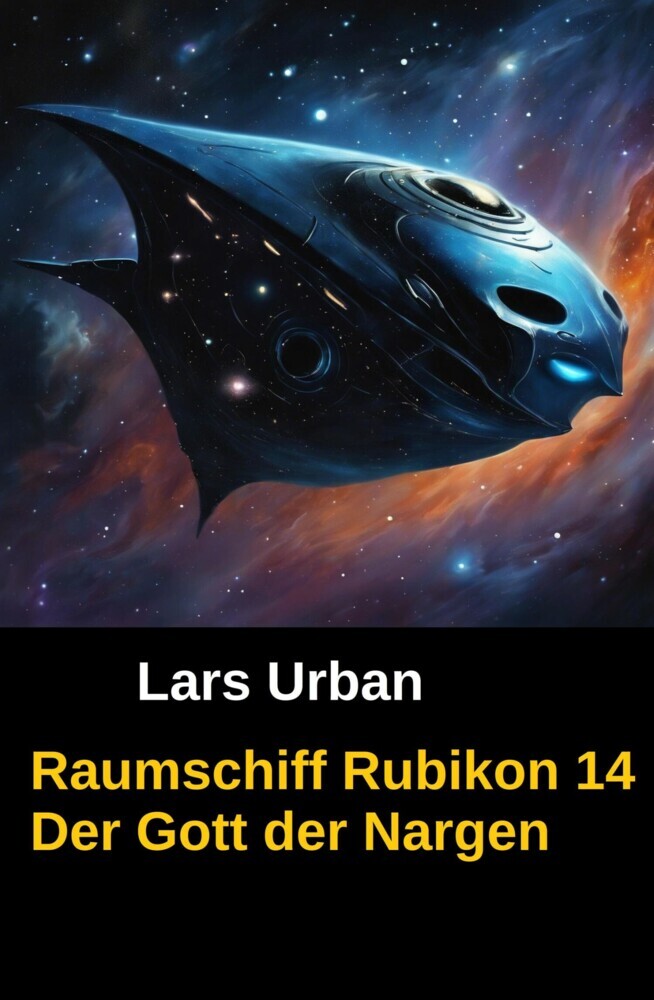 Raumschiff Rubikon 14 Der Gott der Nargen main product photo