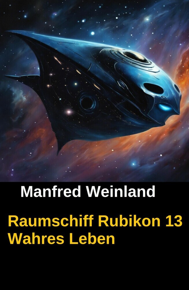 Raumschiff Rubikon 13 Wahres Leben main product photo