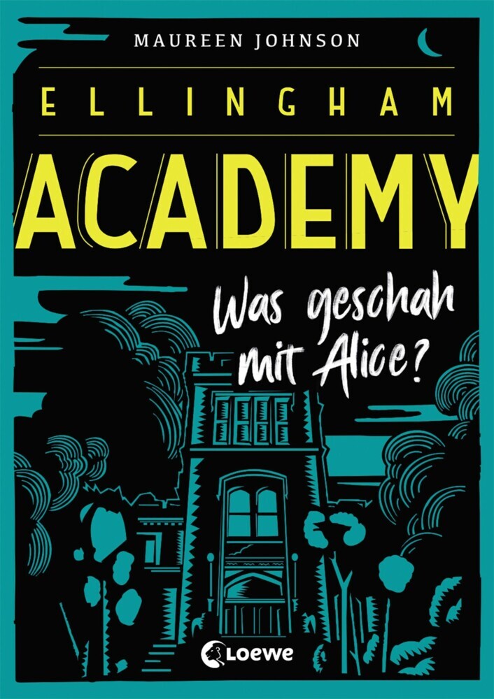Ellingham Academy (Band 1) - Was geschah mit Alice? main product photo
